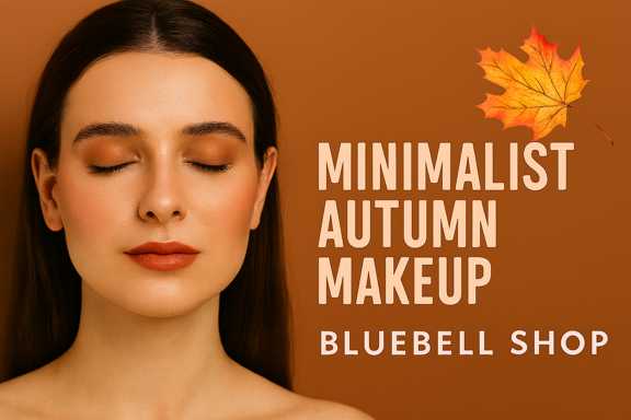 آرایش مینیمال پاییزی؛ سادگی دلنشین با رنگ‌های گرم و طبیعی