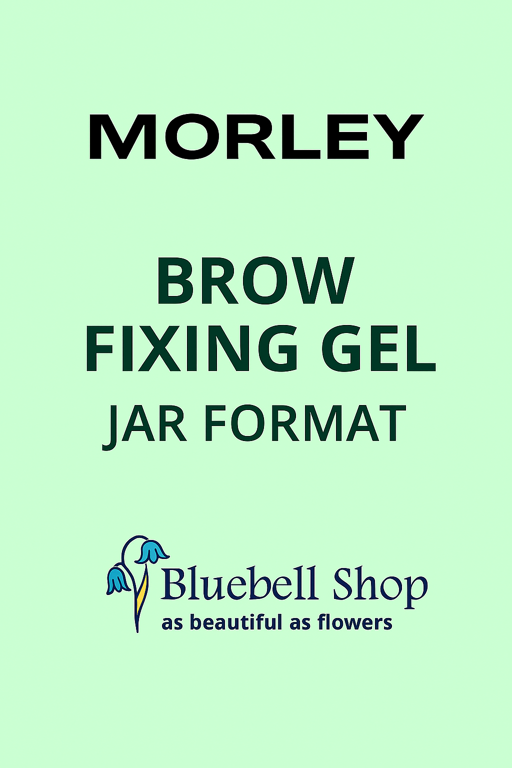  ژل ابرو مورلی مدل کاسه‌ای (Morley Eyebrow Gel – Jar Format) | حالت‌دهی طبیعی، تثبیت طولانی‌مدت، بدون سفیدک 
